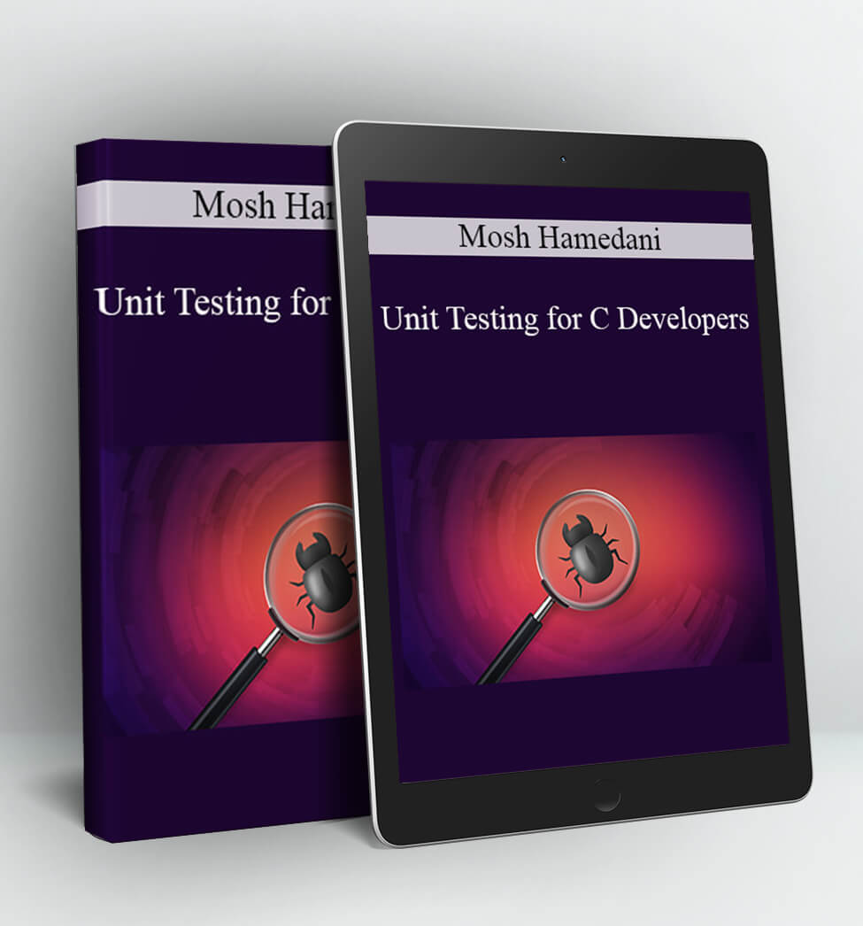 Unit Testing for C Developers - Mosh Hamedani