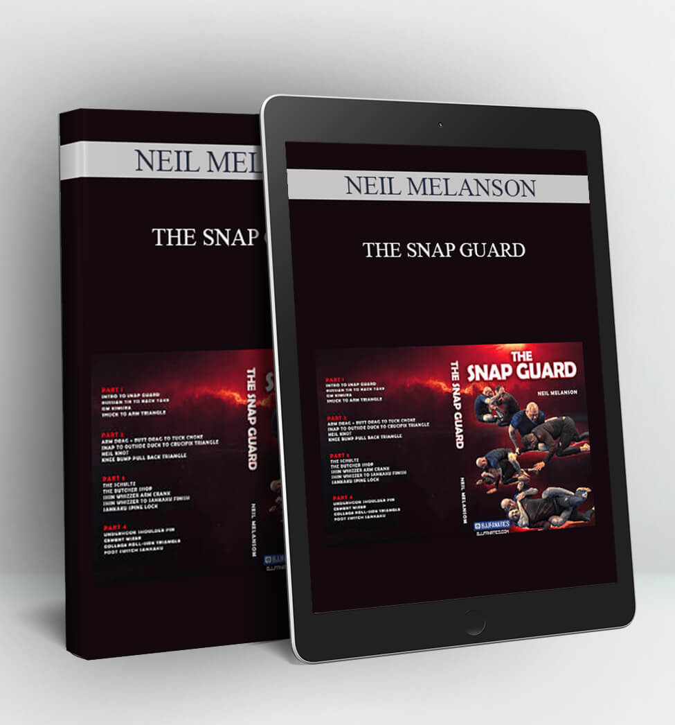 THE SNAP GUARD - NEIL MELANSON