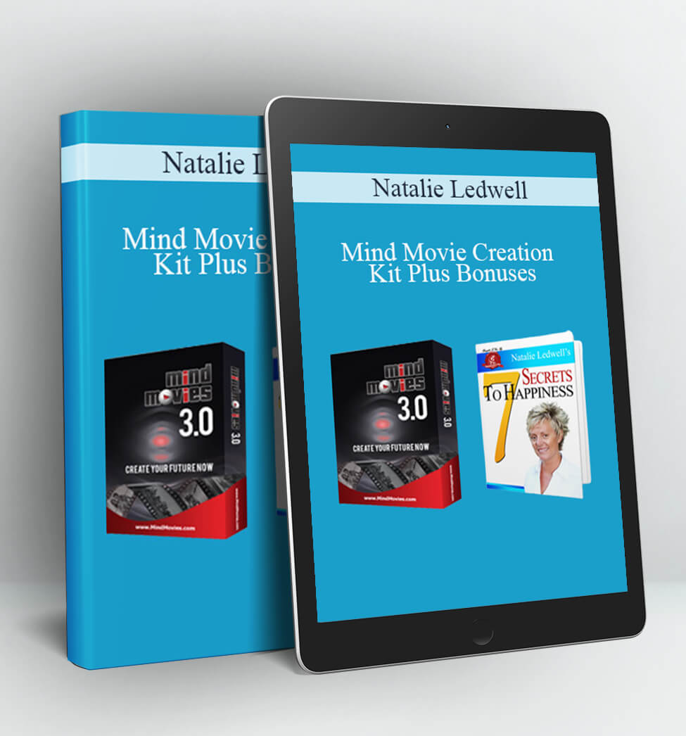 Mind Movie Creation Kit Plus Bonuses - Natalie Ledwell