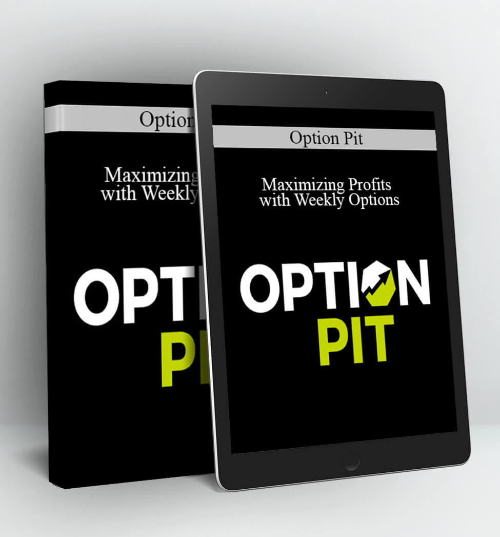 Optionpit – Maximizing Profits with Weekly Options