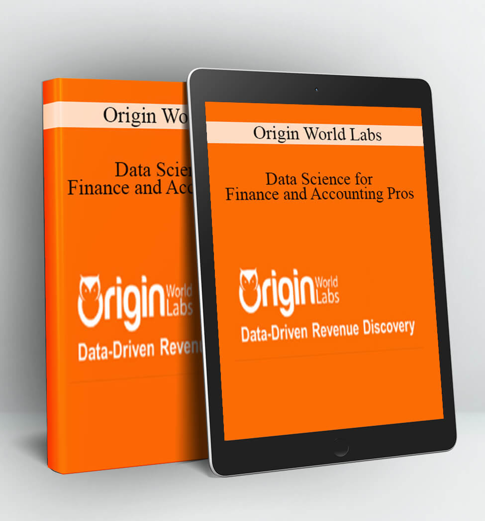 Data Science for Finance and Accounting Pros - Origin World Labs