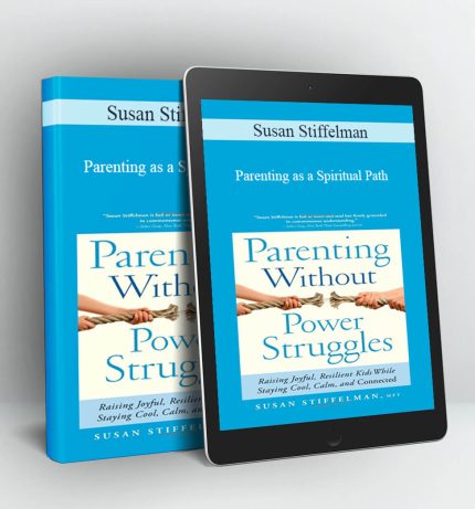 Parenting as a Spiritual Path - Susan Stiffelman
