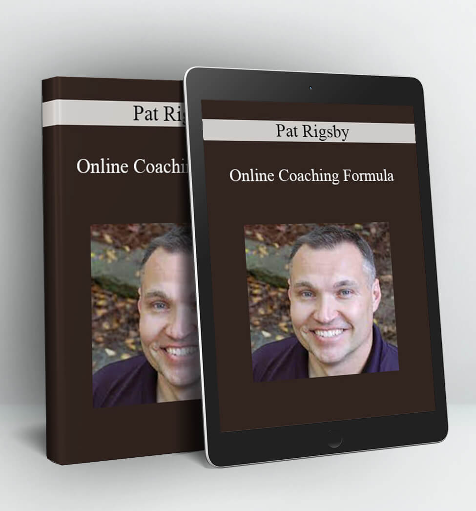 Online Coaching Formula - Pat Rigsby