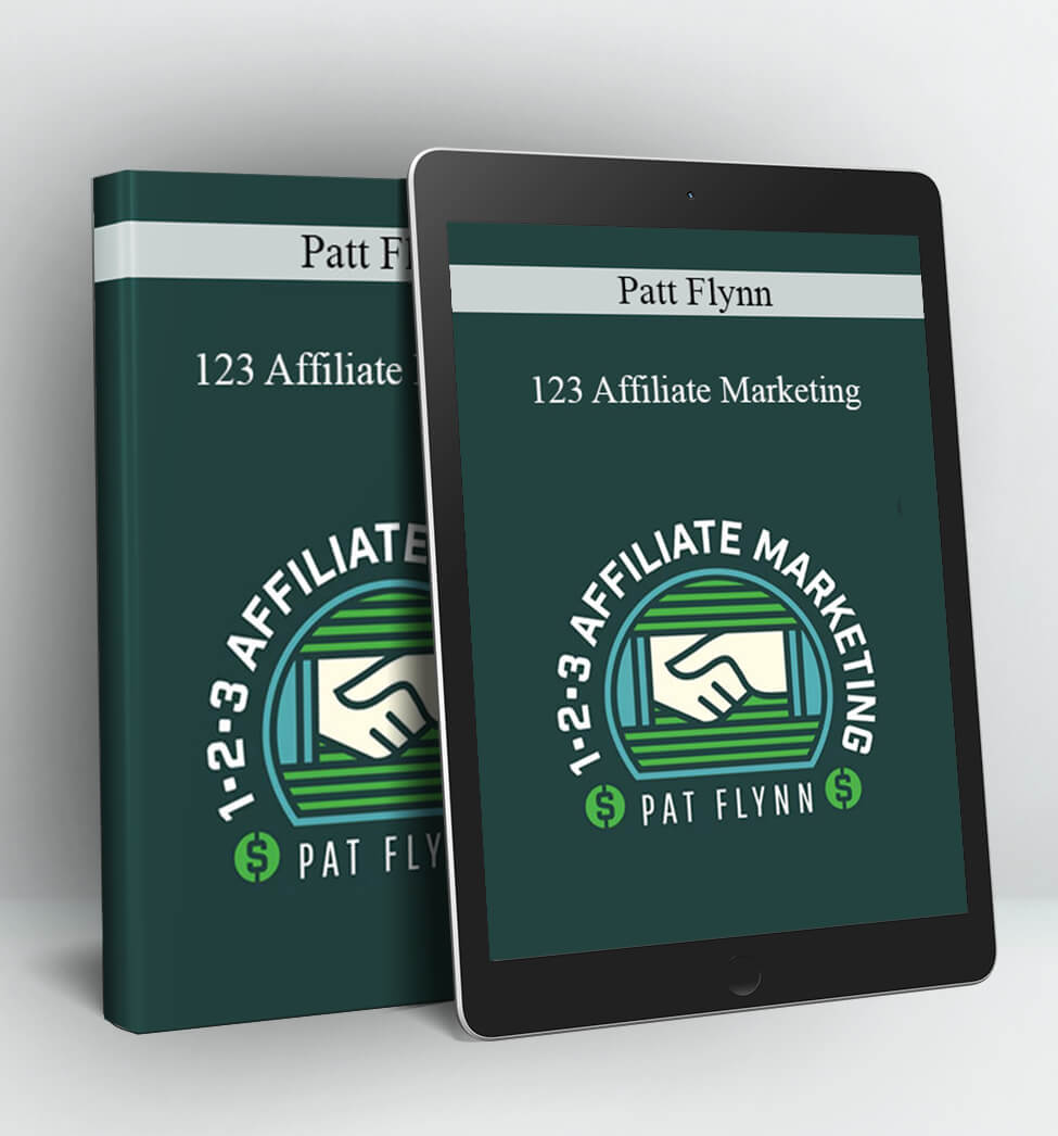 123 Affiliate Marketing - Patt Flynn