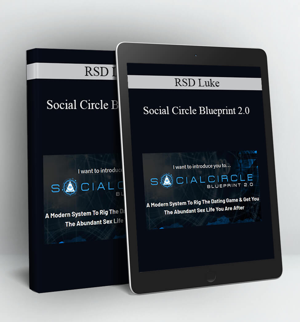 Social Circle Blueprint 2.0 - RSD Luke