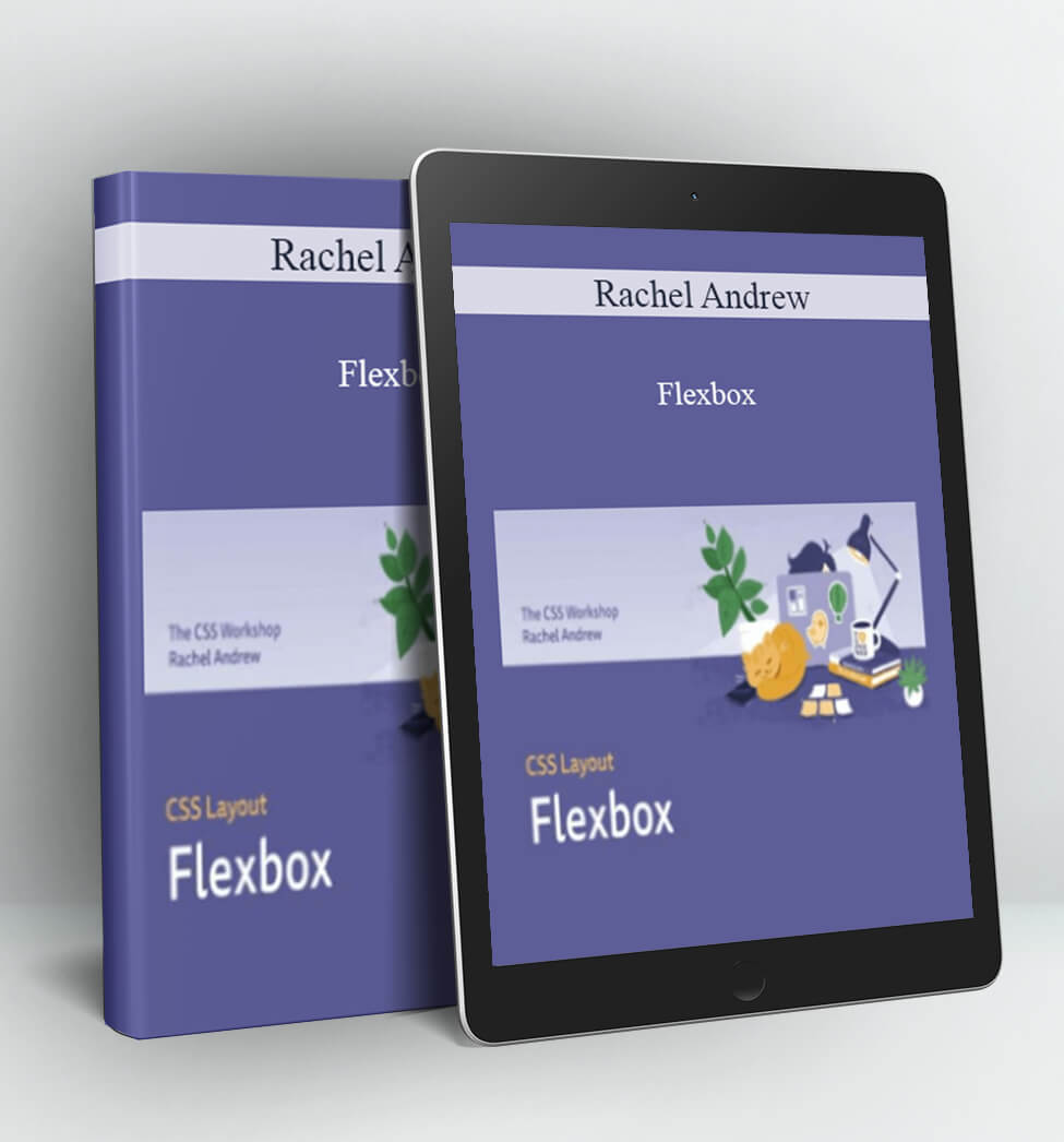 Flexbox - Rachel Andrew