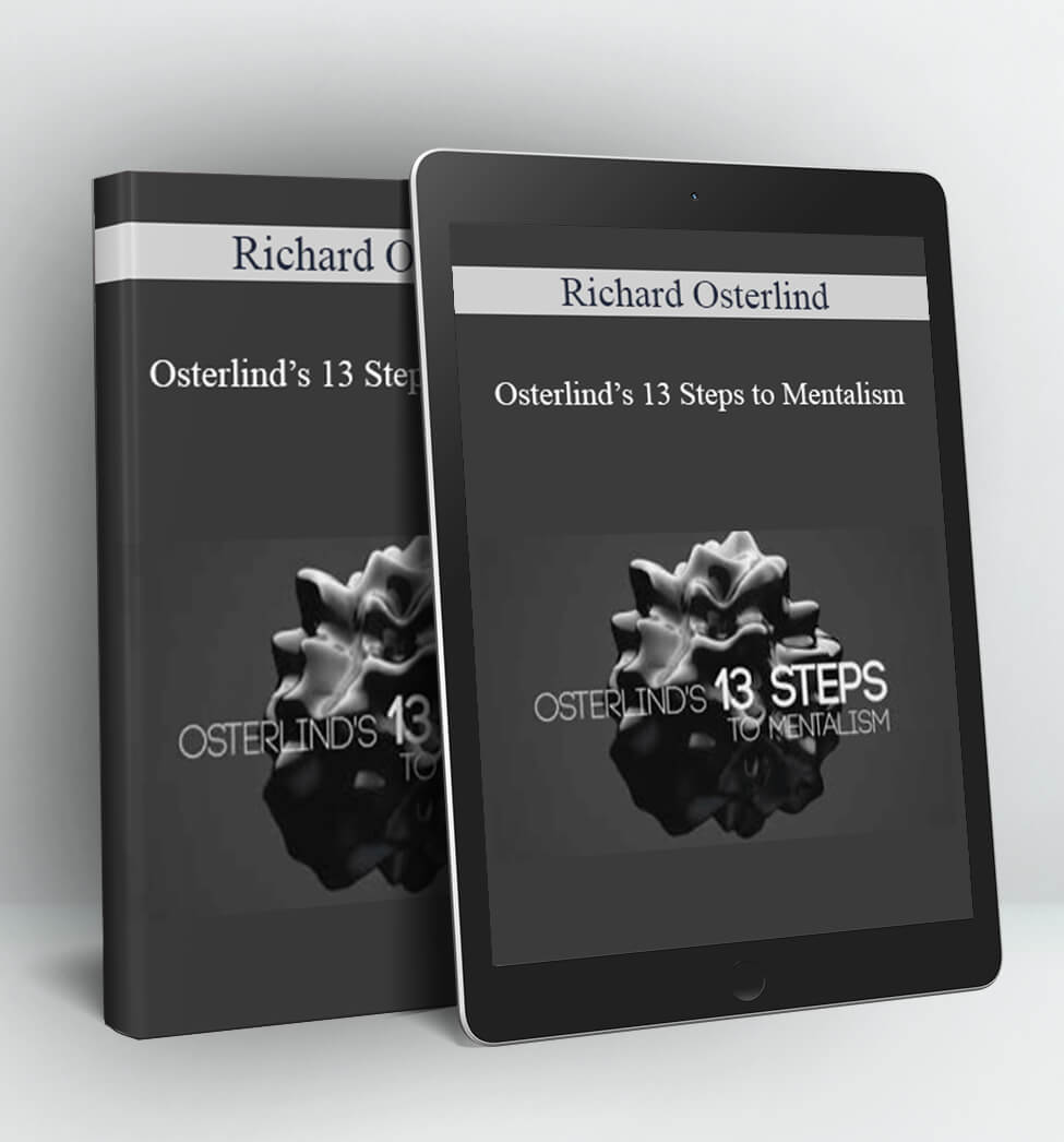 Osterlind’s 13 Steps to Mentalism - Richard Osterlind