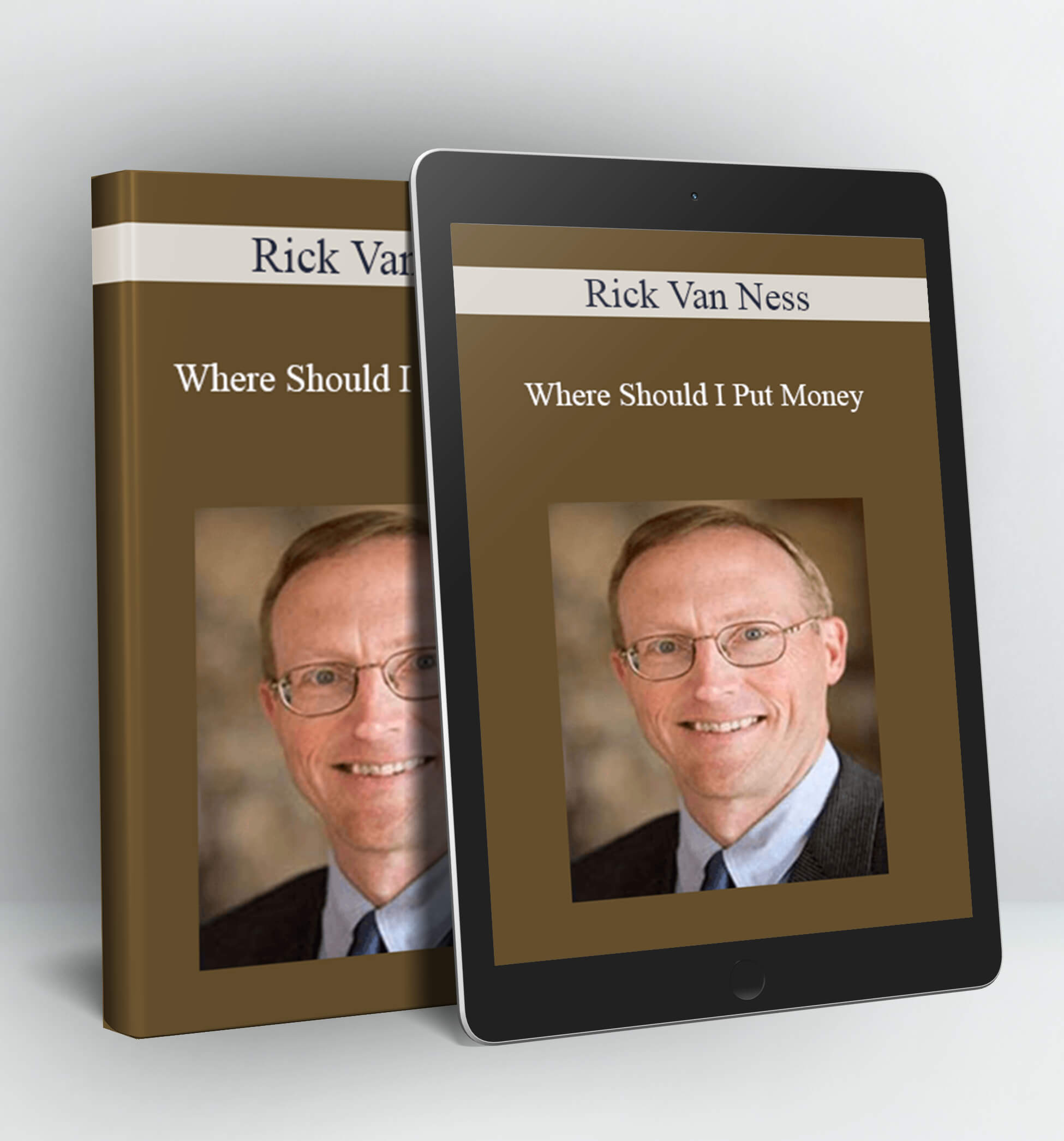 Where Should I Put Money - Rick Van Ness