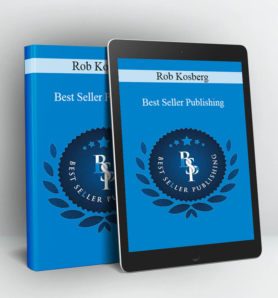 Best Seller Publishing - Rob Kosberg