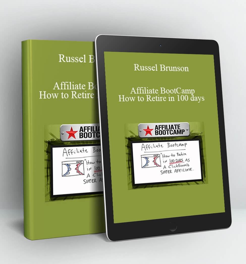 Russel Brunson Affiliate BootCamp: How to Retire in 100 days