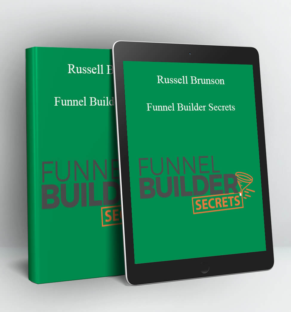 Funnel Builder Secrets - Russell Brunson