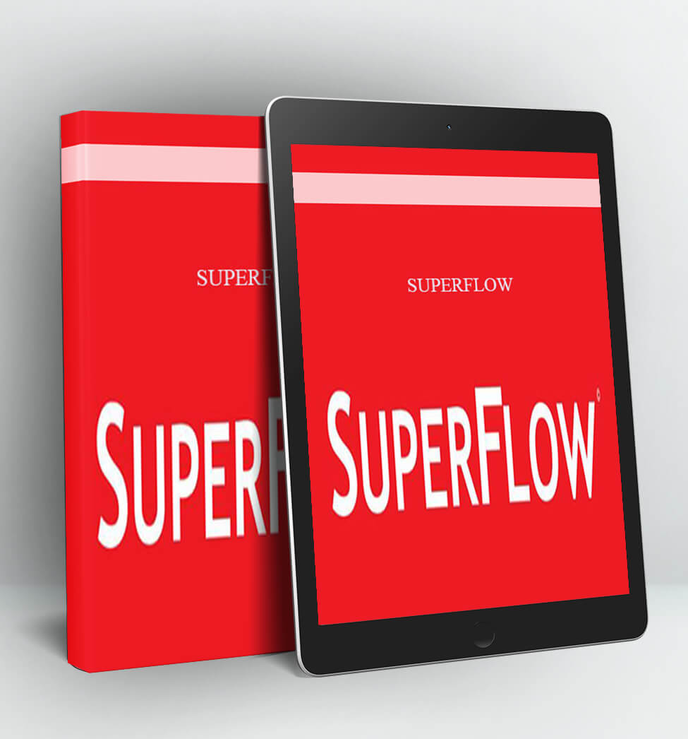 SUPERFLOW