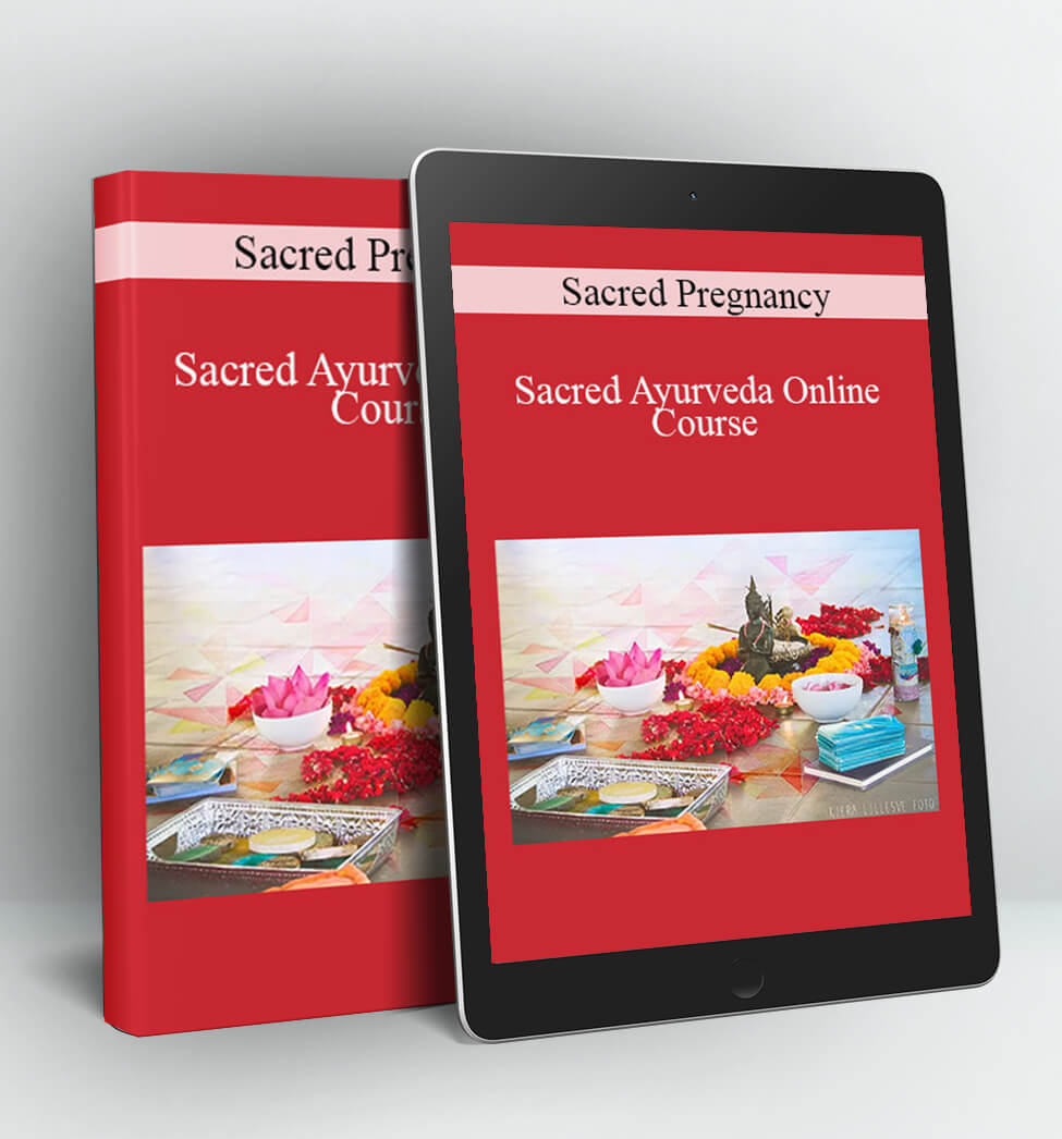 Sacred Ayurveda Online Course - Sacred Pregnancy