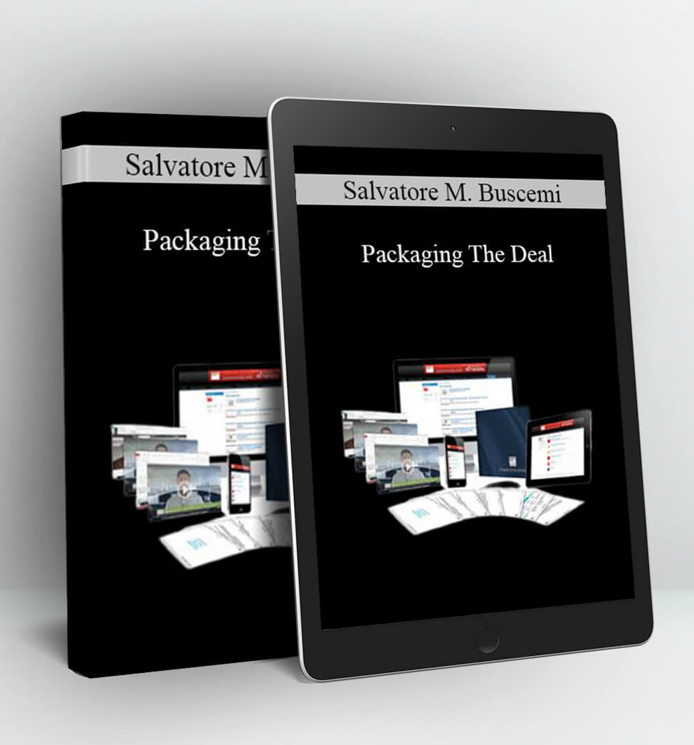 Packaging The Deal - Salvatore M. Buscemi