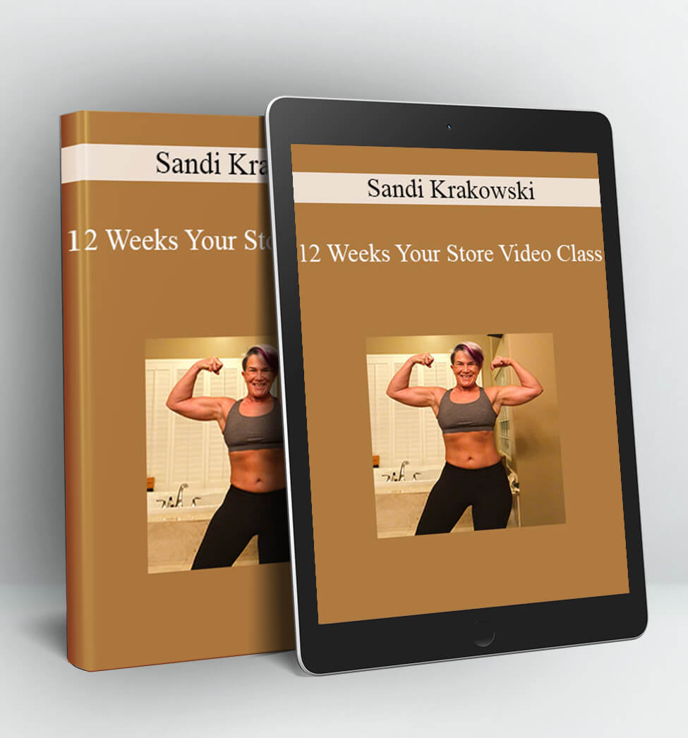 12 Weeks Your Store Video Class - Sandi Krakowski