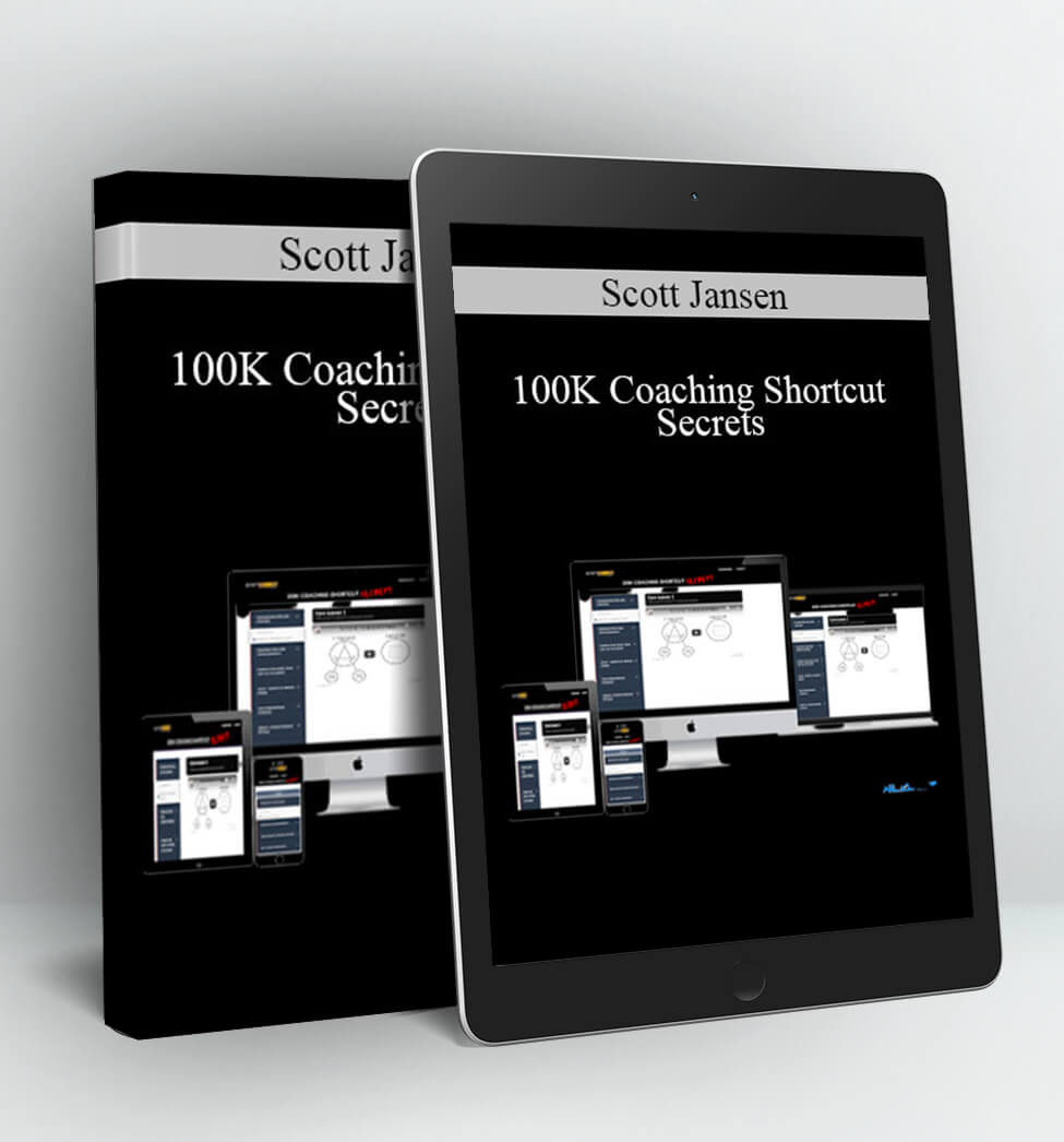 100K Coaching Shortcut Secrets - Scott Jansen