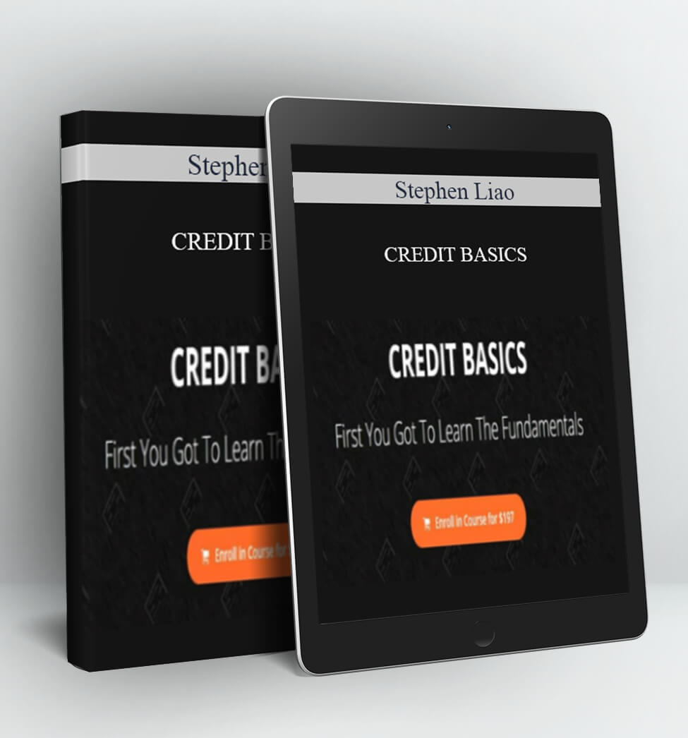 CREDIT BASICS - Stephen Liao