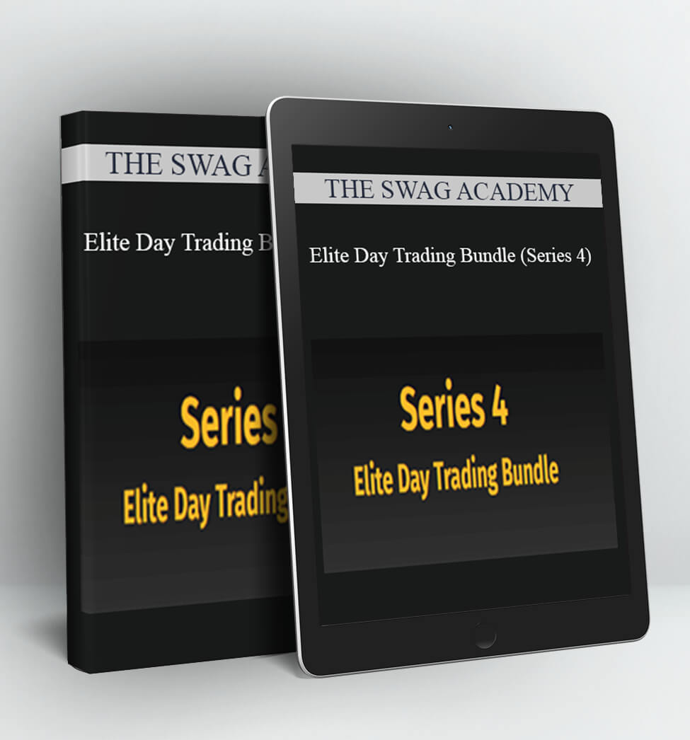 Elite Day Trading Bundle (Series 4) - THE SWAG ACADEMY