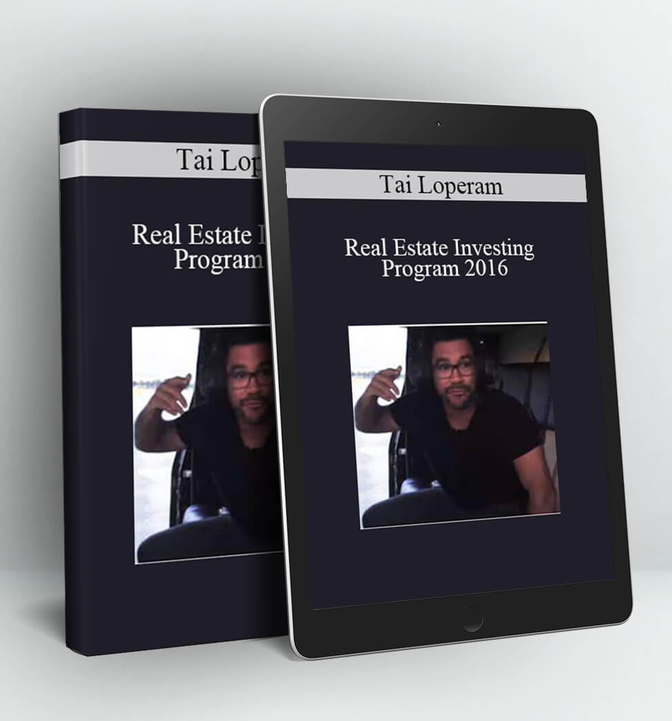 Real Estate Investing Program 2016 - Tai Lopez