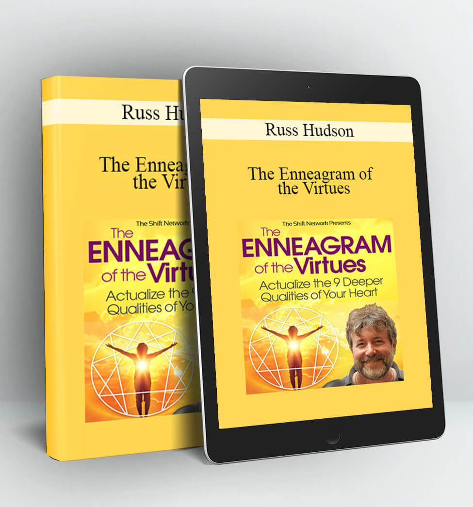 The Enneagram of the Virtues - Russ Hudson