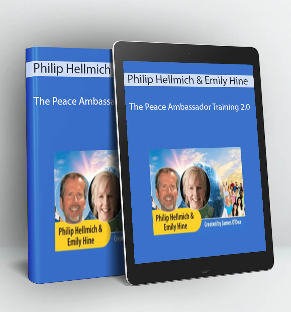 The Peace Ambassador Training 2.0 - Philip Hellmich & Emily Hine