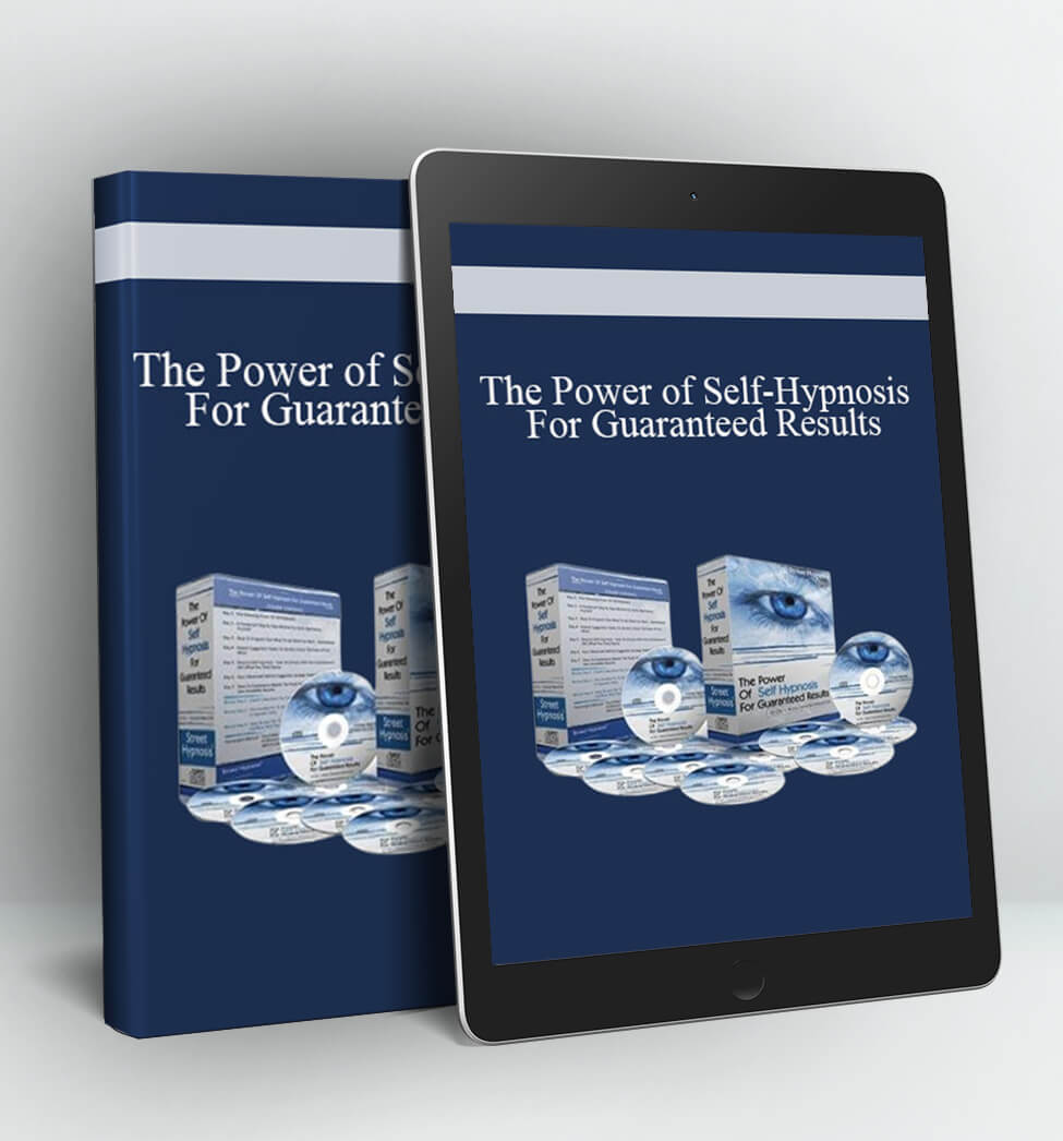 Hypnosis For Guaranteed Results - The Power of Self