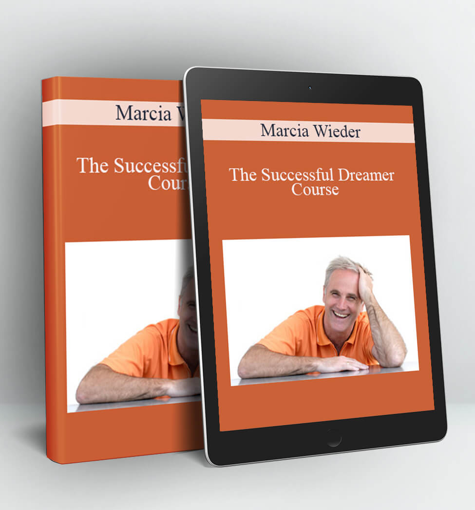 The Successful Dreamer Course - Marcia Wieder