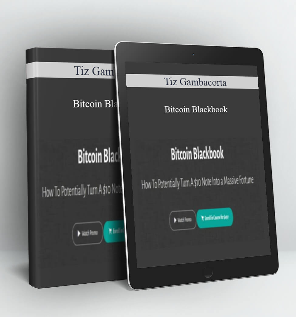 Bitcoin Blackbook - Tiz Gambacorta