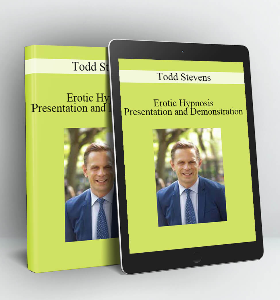 Erotic Hypnosis Presentation and Demonstration - Todd Stevens