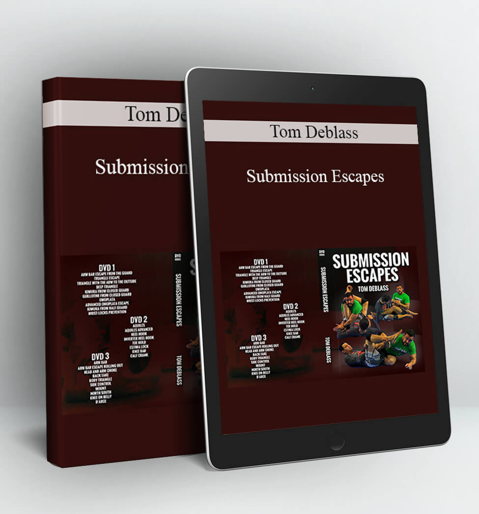 Submission Escapes - Tom Deblass