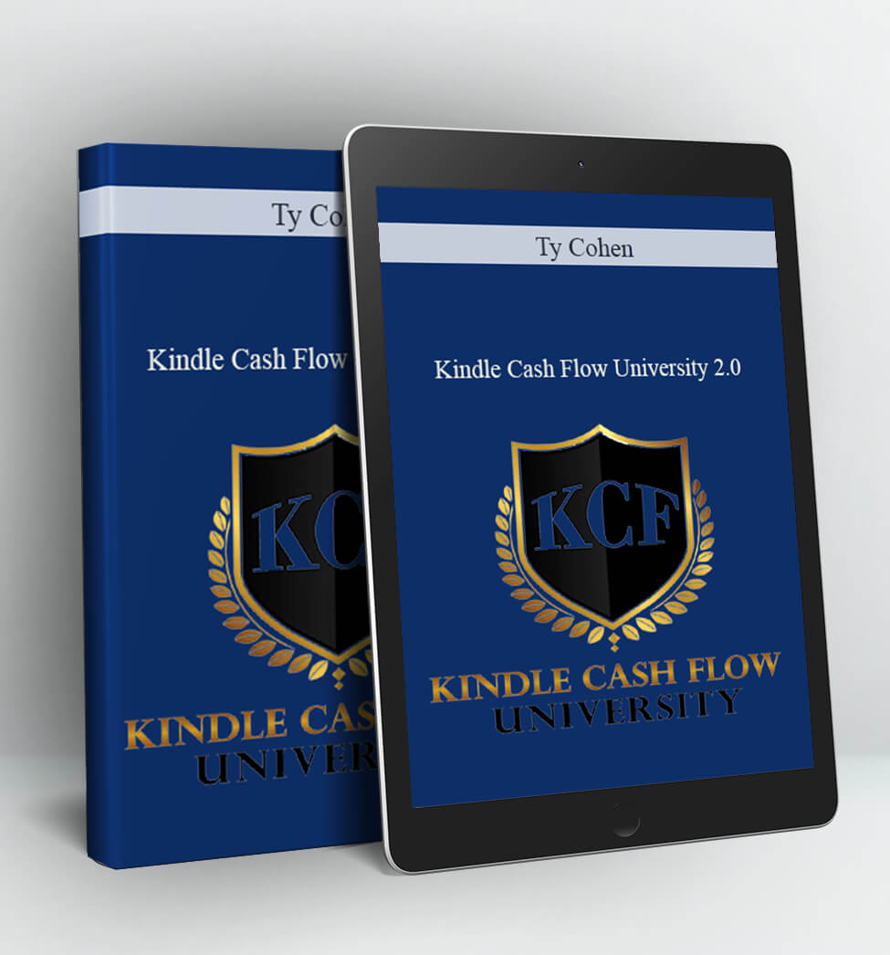 Kindle Cash Flow University 2.0 - Ty Cohen