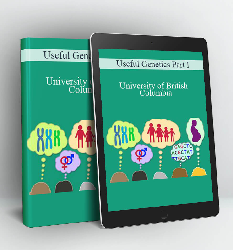 Useful Genetics Part I - University of British Columbia