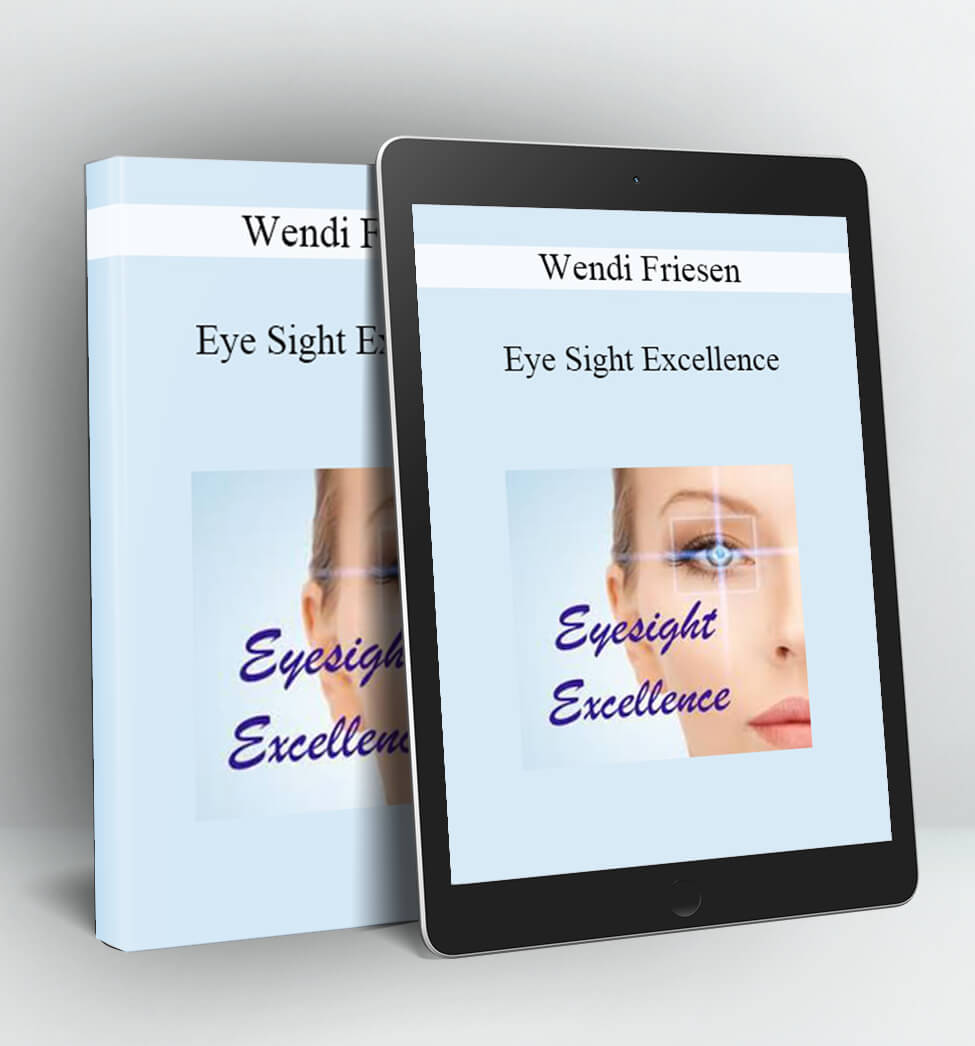 Eye Sight Excellence - Wendi Friesen