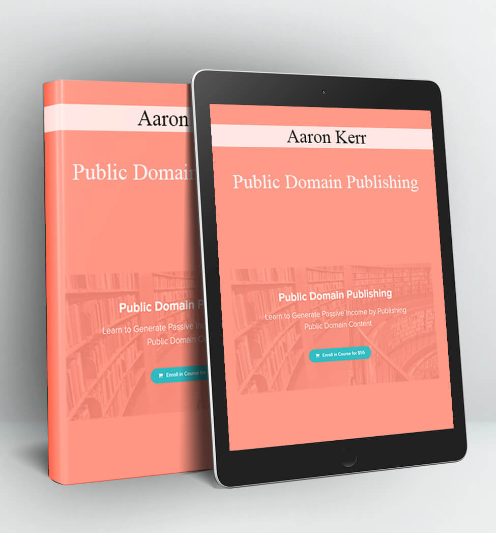 Public Domain Publishing - Aaron Kerr