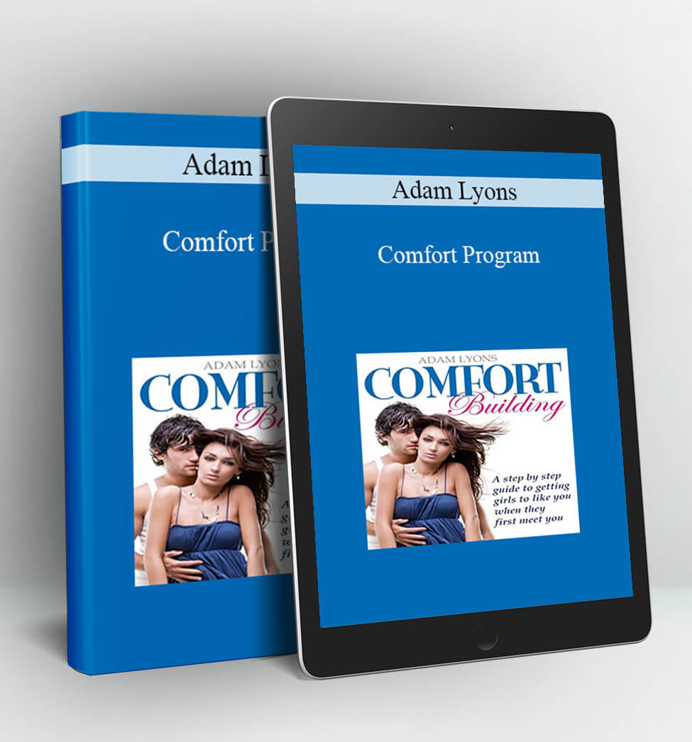 Comfort Program - Adam Lyons