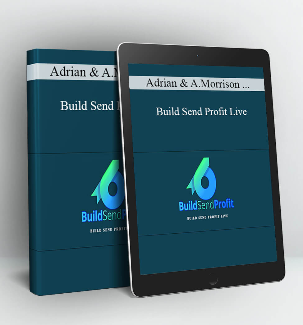 Build Send Profit Live - Adrian and Anthony Morrison and Ricco Davis