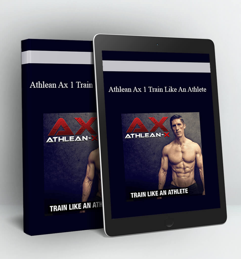 Athlean Ax 1 Train Like An Athlete