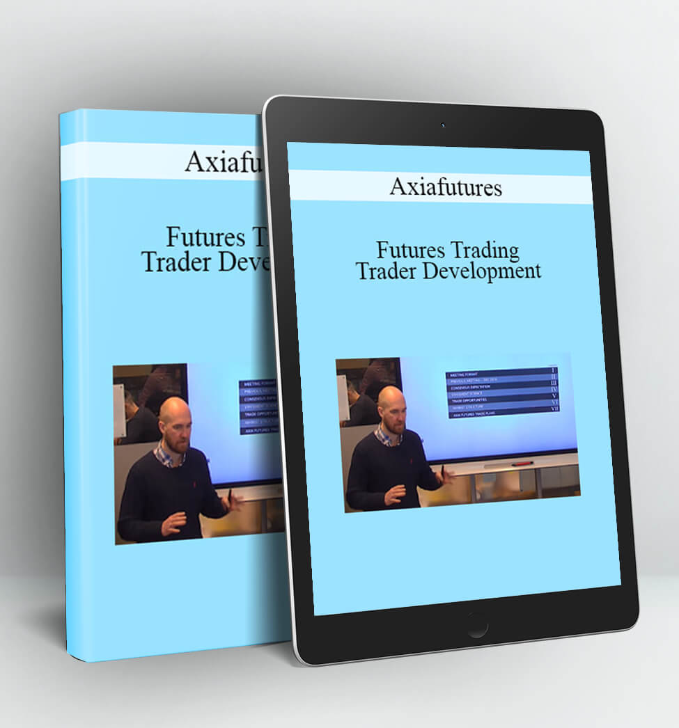 Futures Trading Trader Development - Axiafutures