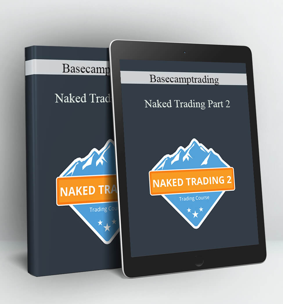 Naked Trading Part 2 - Basecamptrading