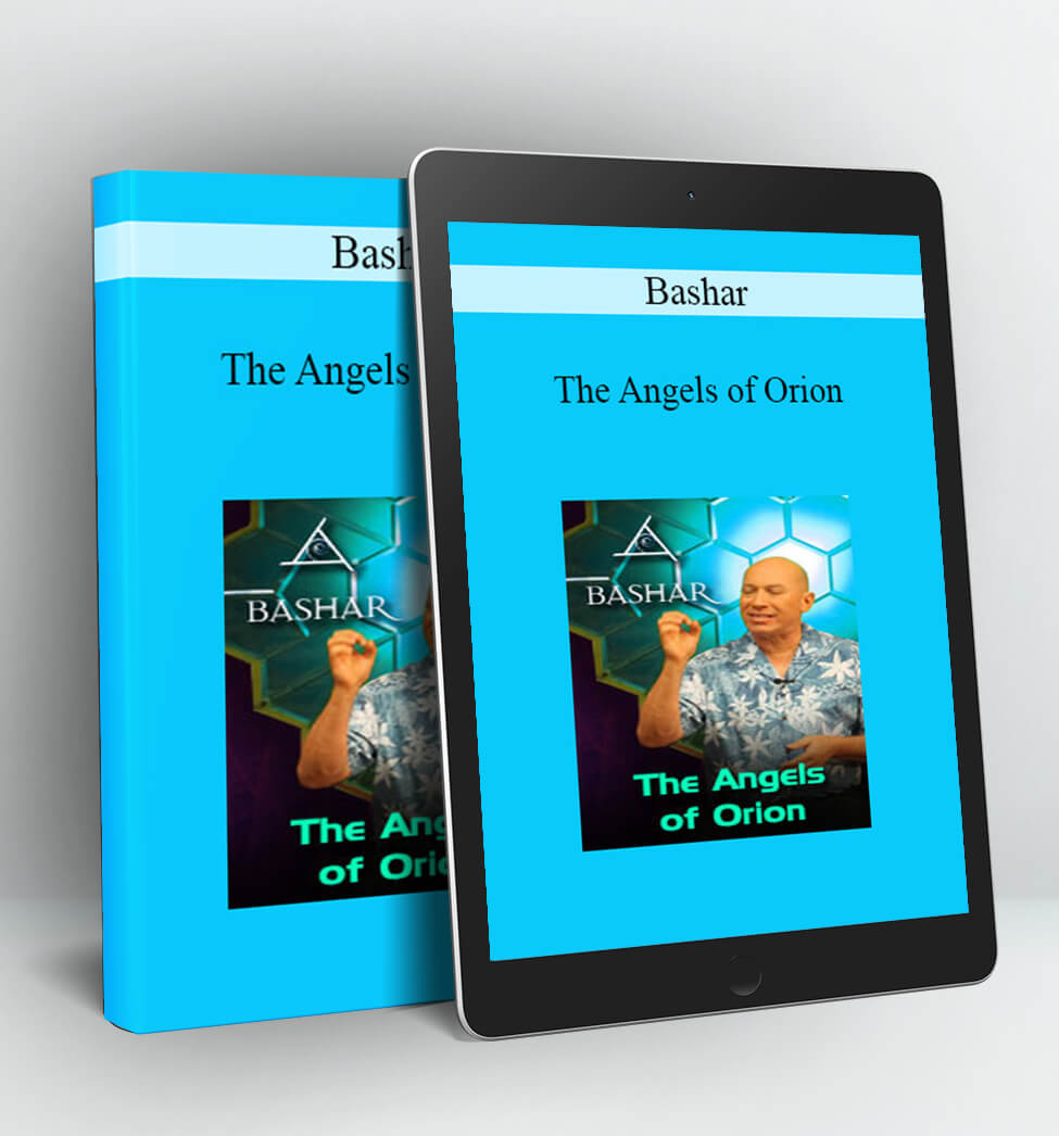 The Angels of Orion - Bashar