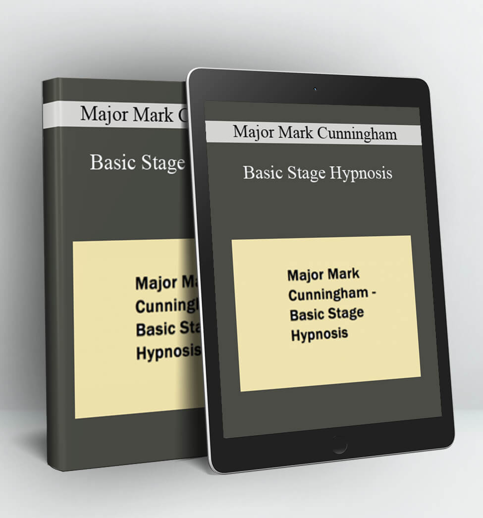 Basic Stage Hypnosis - Major Mark Cunningham