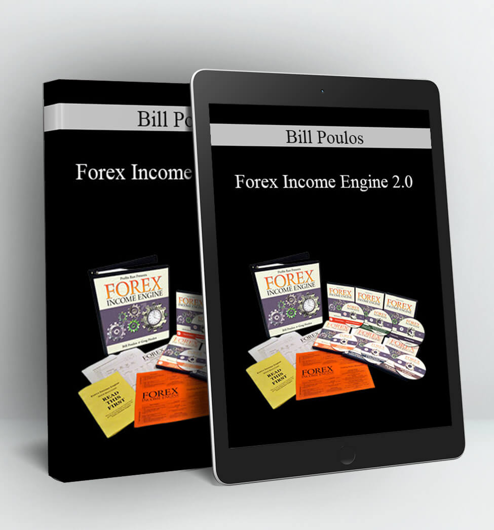 Forex Income Engine 2.0 - Bill Poulos