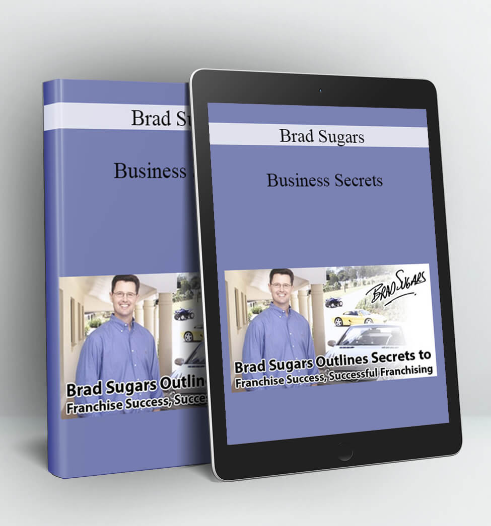 Business Secrets - Brad Sugars