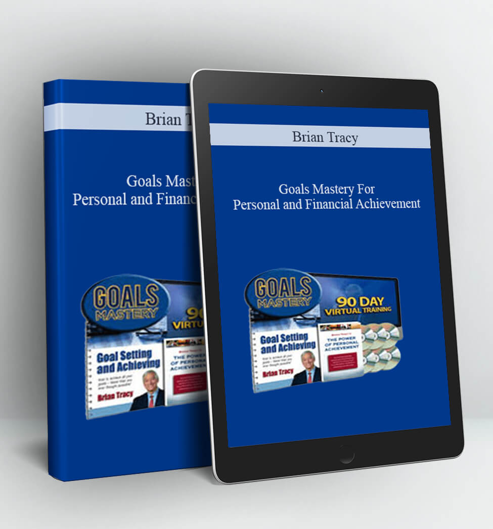 Goals Mastery For Personal and Financial Achievement - Brian Tracy