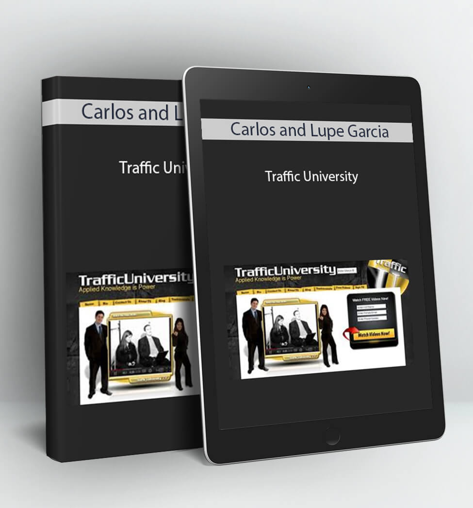 Traffic University - Carlos and Lupe Garcia