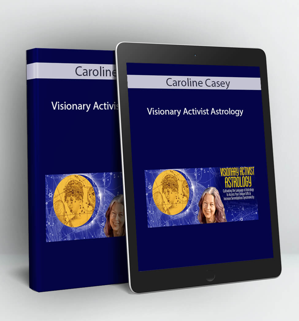 Visionary Activist Astrology - Caroline Casey