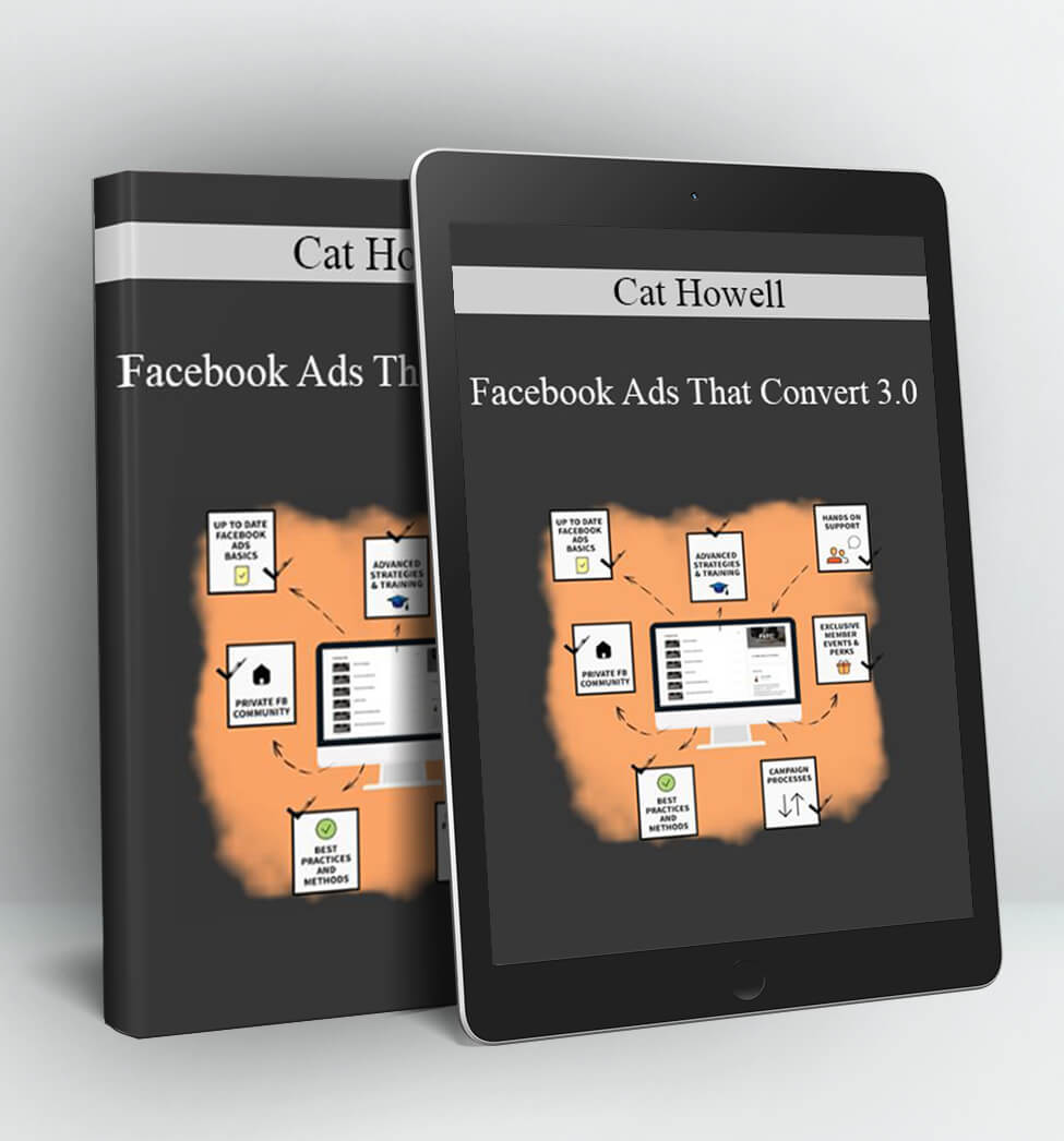 Facebook Ads That Convert - Cat Howell