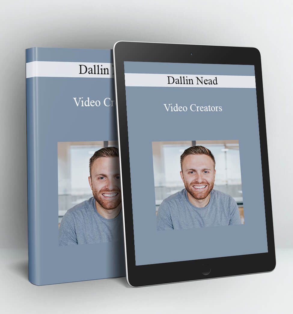 Video Creators - Dallin Nead