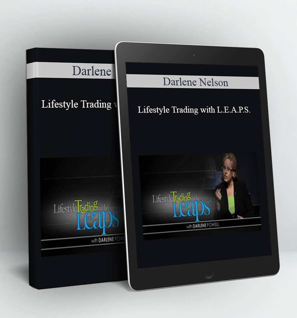 Lifestyle Trading With L.E.A.P.S. - Darlene Nelson