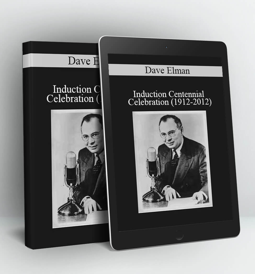 Dave Elman Induction Centennial Celebration (1912-2012)